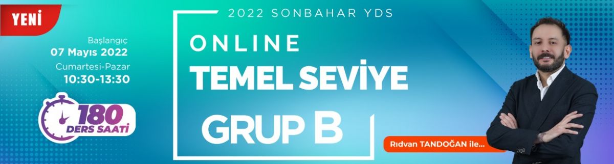 GRUP B - YDS + YÖKDİL 2022 Sonbahar