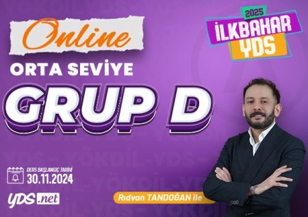 GRUP D - YDS+YÖKDİL İLKBAHAR 2025