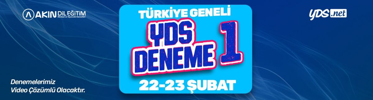 2025 İLKBAHAR TÜRKİYE GENELİ YDS DENEME - 1