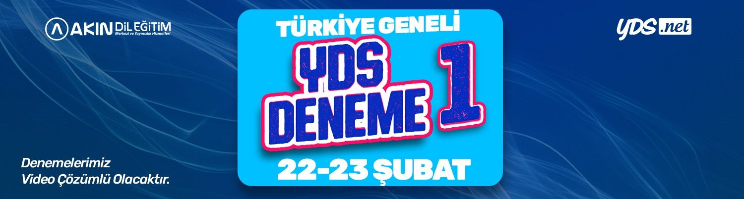 2025 İLKBAHAR TÜRKİYE GENELİ YDS DENEME - 1