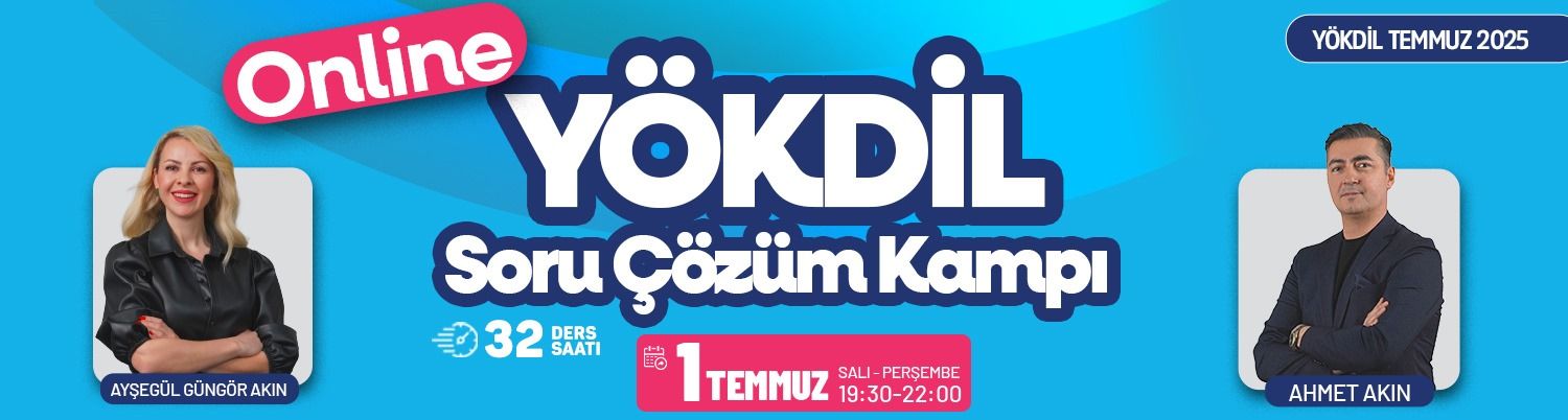 YÖKDİL SORU ÇÖZÜM KAMPI - Temmuz 2025