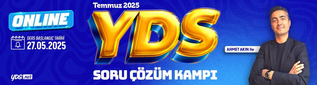 TEMMUZ YDS SORU ÇÖZÜM KAMPI-2025