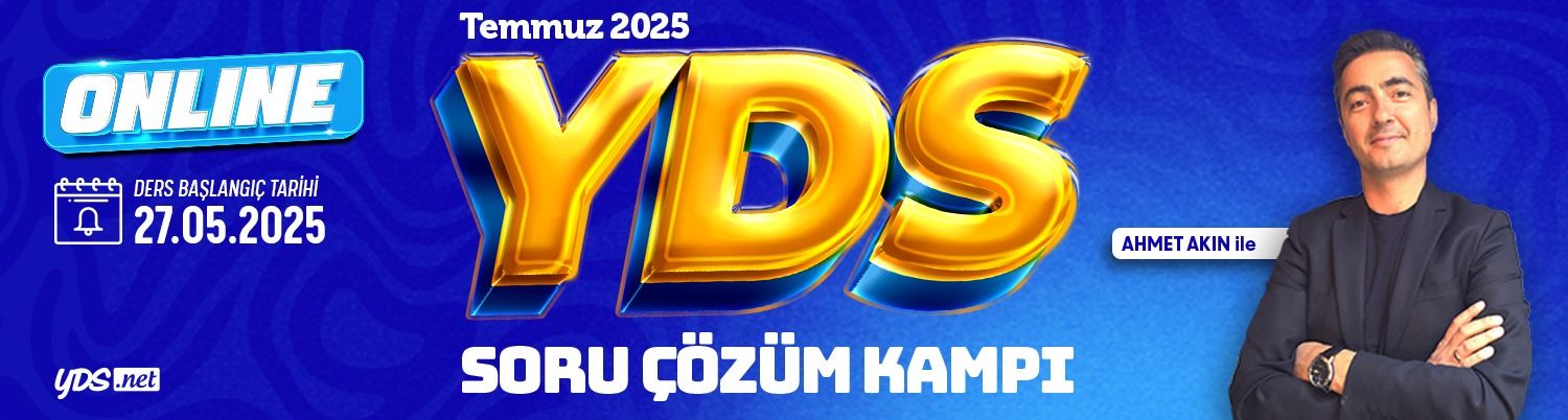 TEMMUZ YDS SORU ÇÖZÜM KAMPI-2025