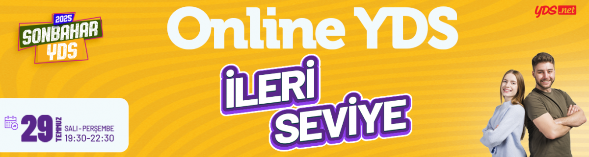ONLINE İLERİ SEVİYE SONBAHAR YDS 2025