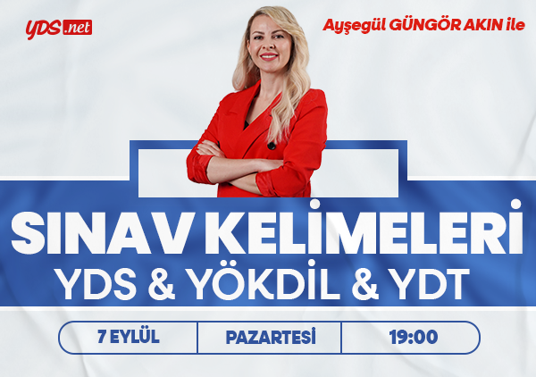 SINAV KELİMELERİ (YDS & YÖKDİL & YDT)