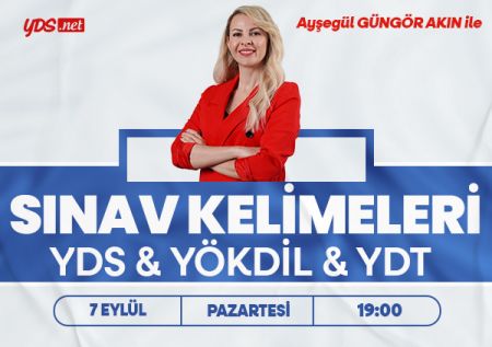 SINAV KELİMELERİ (YDS & YÖKDİL & YDT)