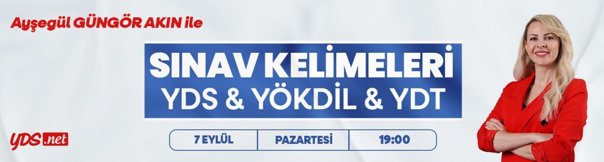 SINAV KELİMELERİ (YDS & YÖKDİL & YDT)
