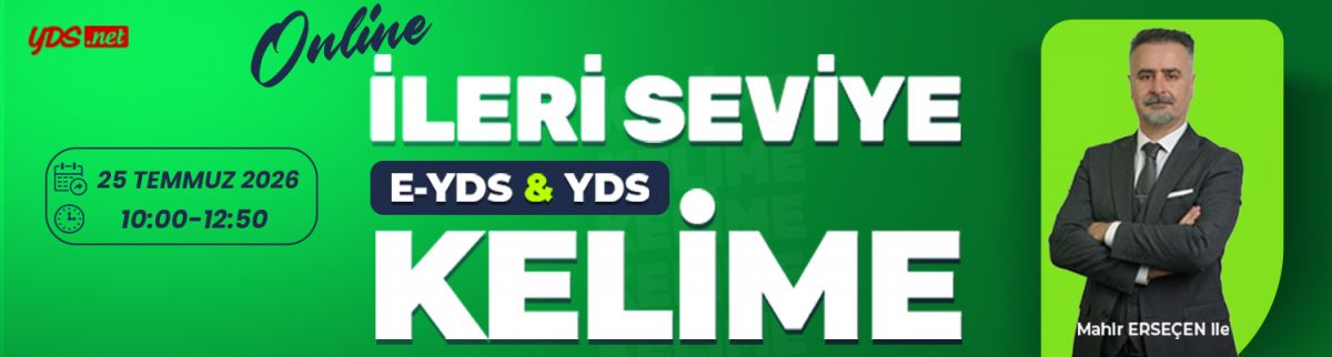 İLERİ SEVİYE KELİME EĞİTİMİ | YDS - E-YDS |
