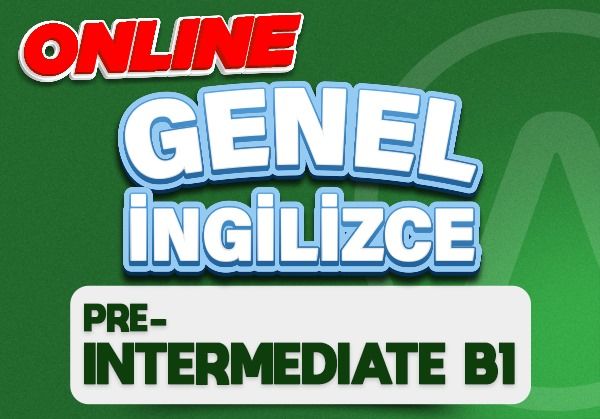 PRE-INTERMEDIATE ( B1 )-3 Ekim 2026 Hafta Sonu Öğlen