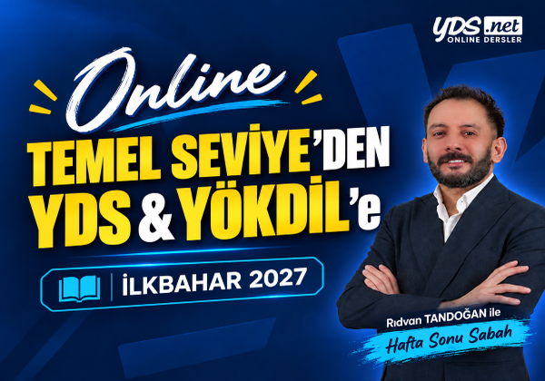 TEMEL SEVİYE YDS & YÖKDİL HAFTA SONU İLKBAHAR 2027