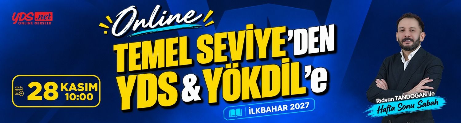 TEMEL SEVİYE YDS & YÖKDİL HAFTA SONU İLKBAHAR 2027